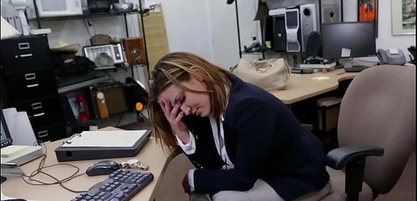  Busty office babe pawns pussy for cash